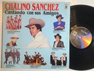 Chalino Sanchez “Cantando Con Sus Amigos”1992 musart VG+ corridos ranchera EX