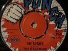 The Dynamics - The Burner Vinyl 7 Inch Record Single *VERY RARE* Pama Reggae