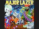 Major Lazer / Guns Don't Kill People... Lazers Do 12
