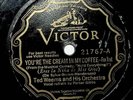 1928 Ted Weems Youre Cream In My Coffee / Anything Your Heart Desires 78 Record