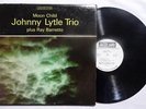 JOHN LYTLE Moon Child RAY BARRETO ORIG JAZZLAND PROMO WLP VG+