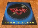SIGNAL Loud & Clear LP Vinyl 1990 RARE Mark Free King Kobra Unruly Child