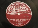 R&R BO DIDDLEY Before You Accuse Me / Say  CHECKER 878 E-V++ CLEAN