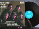 THE WORLD OF THE ZOMBIES NM 1970 DECCA UK COMP LP BLUE/SLVR STEREO LBLS POP ROCK