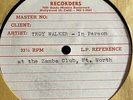 acetate TROY WALKER In Person at the Zamba Club FT Worth Rock-a-Billy HEAR