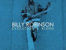 ROBINSON, BILLY - EVOLUTION'S BLEND NEW VINYL RECORD