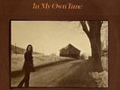 In My Own Time by Karen Dalton (Record, 2006) sealed