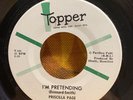PRISCILLA PAGE ‎  I'm Pretending   60's northern soul r&b 45 on Topper
