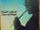YUSEF LATEEF Live At Pep's - Orig. Impulse stereo club pressing 90216
