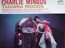 Charlie Mingus. Tijuana Moods. Orig.Cdn 1st.Press.RCA Victor LSP 2533. Exc 