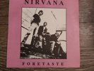 Nirvana Foretaste Vinyl 45 Record 1992 Rare