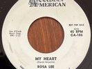 ROSA LEE - My Heart CANADIAN AMERICAN PROMO NORTHERN SOUL 45 VG+