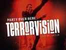 Terrorvision Party Over Here... Live in London (Vinyl) 12