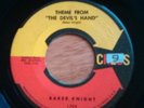 Baker Knight Theme From The Devil's Hand rare Chess 45 b/w Peek-a-Boo