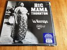 SEALED LP -- BIG MAMA THORTON IN EUROPE (LIMITED EDITION OF 55 BLUE VINYL)