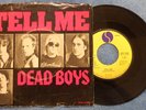 Dead Boys EP Sire SRE 1029 E- Condition Tell Me/Not Anymore & Ain't Nothin To Do