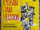 JULIO GUTIERREZ CUBAN JAM SESSION VOL 1- El Cimarron - AFRO DESCARGA JAZZ Panart