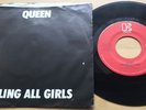 QUEEN CALLING ALL GIRLS 1982 US ELEKTRA VINYL 7 