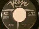 NORTHERN SOUL Wilson Pickett LET ME BE YOUR BOY Verve 45 rare