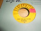 roy orbison/roses   vinyl 45        SUN     sweet and easy to love/devil doll