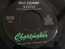 Darius  Hello Stranger w/ Rare Promo Sleeve Northern Soul 45  Chartmaker Lbl NM
