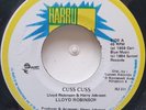 45 REGGAE / LLOYD ROBINSON / CUSS CUSS / HARRY J / LISTEN