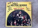 Hector Rivera Para Mi Gente LP Original 1973 Untested As Is Salsa