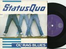 STATUS QUO  SOUTH AFRICA  PS   45   OL' RAG BLUES