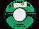 Doo-Wop Gospel 45 - Trumpets Of Joy - I Love Jesus - Nashboro - mp3
