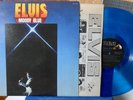 Elvis LP Moody Blue 1977 Blue vinyl EX