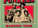 The Funkees Dancing Time The Bes Vinyl NEW