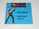 Star-Club - The Rivets - COVER ONLY / SLEEVE ONLY - Now Decide / Lucille