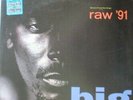 BIG DADDY KANE   Raw 91   12