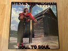 Stevie Ray Vaughan - Soul To Soul 1985 Epic FE 40036 Jacket VG+ Vinyl NM-