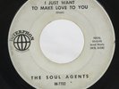 Soul Agents 45 rpm Record I Just Want To Make Love To You & Mean Woman Blues