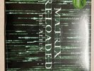 Matrix Reloaded (Music From and Inspired by the Motion Picture the Matrix) by...