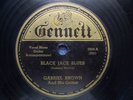 Gabriel Brown...Black Jack Blues...Country Blues Orig. Gennett 78 rpm 1943
