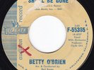 Thundering Northern Soul R&B BETTY O'BRIEN She'll Be Gone 45 Liberty HEAR