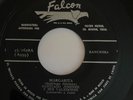 SANTIAGO JIMENEZ Y SUS VALEDORES - Margarita - RARE RANCHERA 45 Falcon