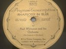 33rpm RCA Victor Program Transcription L-24001 Rhapsody in Blue Paul Whiteman
