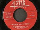 MADDOX BROTHERS & ROSE: meanest man in town / rosalie by the rio 4 STAR 7