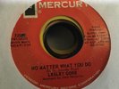 LESLEY GORE - NO MATTER WHAT YOU DO  - MERCURY 72513  VG+