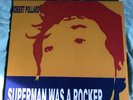 Superman Was a Rocker by Robert Pollard (Record, 2008)