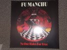 Fu Manchu - No One Rides For Free   RED / WHITE SPLATTER VINYL  LP  NEU (2022)