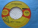 Wilbert Harrison Let's Stick Together 7