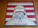 Gill Scott-Heron and Brian Jackson LP. - ITS YOUR WORLD - ARISTA