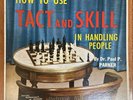 HOW TO USE TACT & SKILL IN HANDLING PEOPLE VINYL LP RECORD ALBUM DR. PAUL PARKER