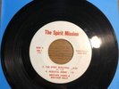 SPIRIT MISSION 45 Ep unknown Outsider Real People Xian Psych Hippie Folk HEAR