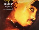(2Pac) Tupac ft The Notorious B.I.G ‎– Runnin' (Dying to Live) 12