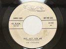 Click-ettes “But not for me/I love you” on Dice 100 45 Rpm (RARE)